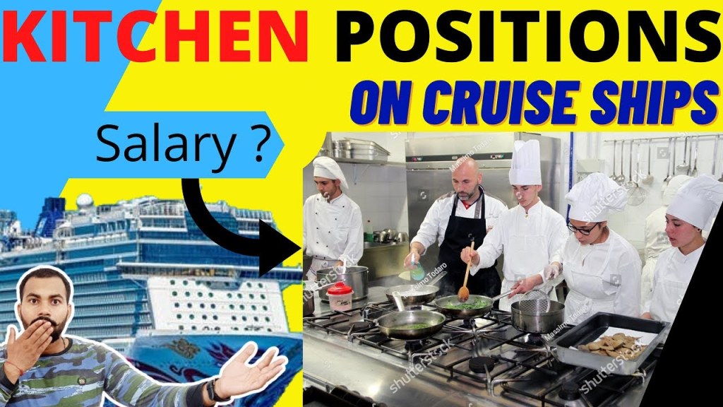 chef on cruise ship salary - Kitchen Positions Salary & Work on Cruise Ships  REAL