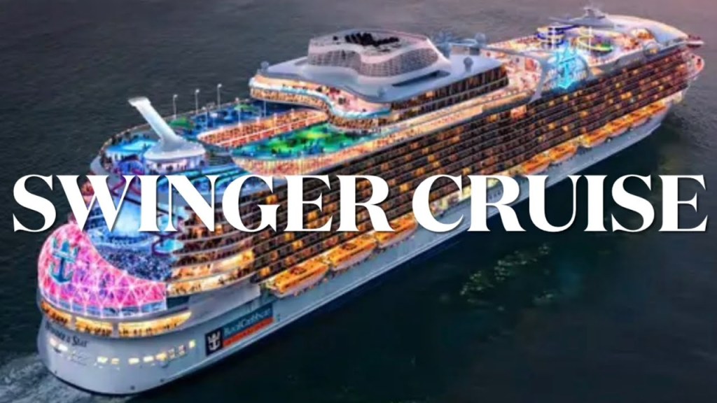 cruise ship swinger - MY FIRST SWINGER CRUISE #OasisOfTheSeas #SwingerCruise #cruise #lifestyle  #blisscruise