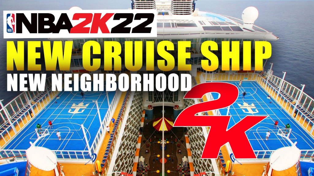 nba2k22 cruise ship - NBA k NEW Cruise Ship Neighborhood!!! Current Gen